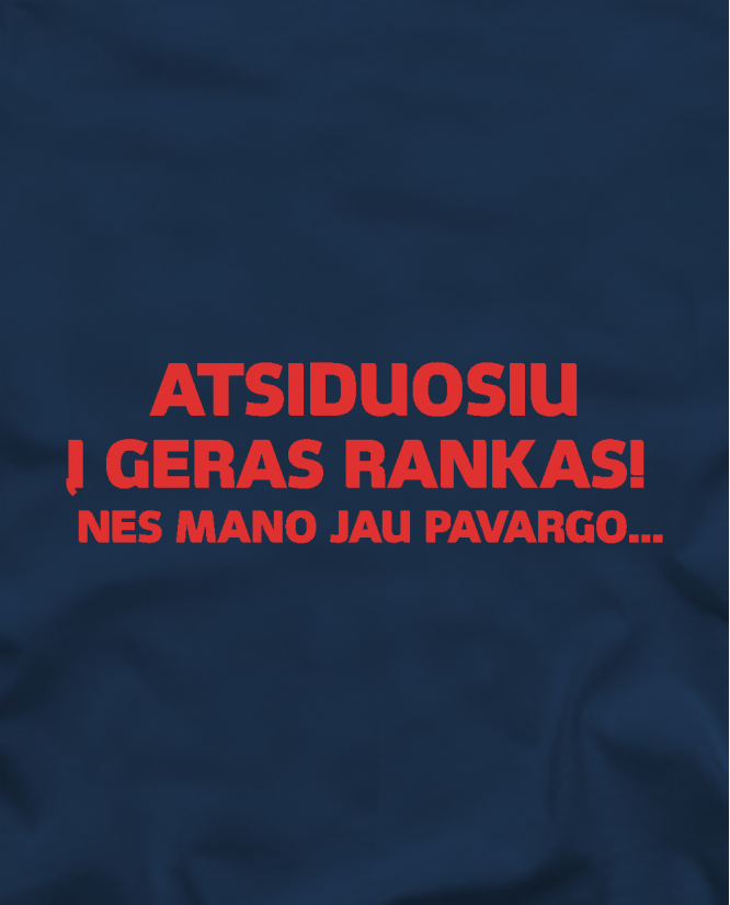 Atsiduosiu į...
